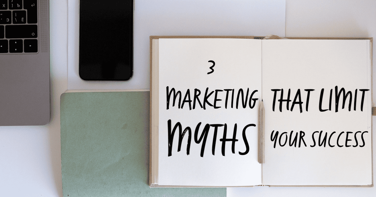 3 marketing myths